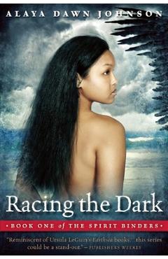 Poza produsului Racing the Dark - Alaya Dawn Johnson