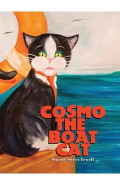 Cosmo The Boat Cat - Sherry Sweet Tewell