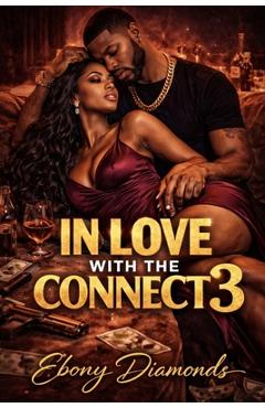 Coperta cărții 'In love with the connect 3 - Ebony Diamonds'