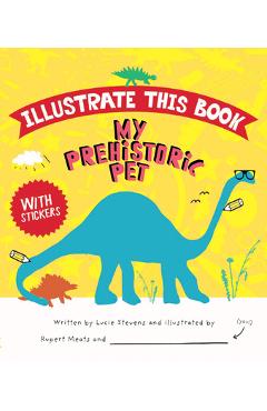 Coperta cărții 'My Prehistoric Pet - Lucie Stevens'