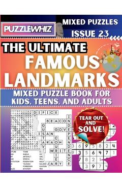 Poza produsului The Ultimate Famous Landmarks Mixed Puzzle Book for Kids, Teens, and Adults: 16 Types of Engaging Variety Puzzles: Word Search and Math Games (Issue 2 - Puzzlewhiz Publishing
