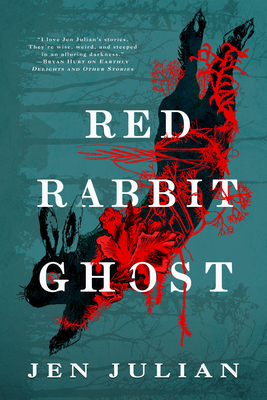 Red Rabbit Ghost - Jen Julian