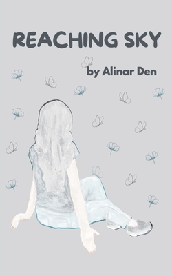 Reaching Sky - Alinar Den