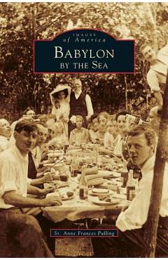 Coperta cărții 'Babylon by the Sea (Revised) - Anne Frances Pulling'