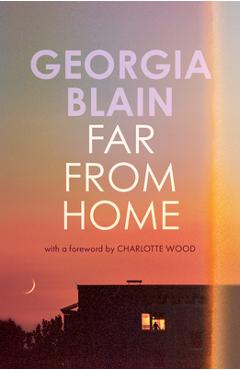 Coperta cărții 'Far from Home - Georgia Blain'