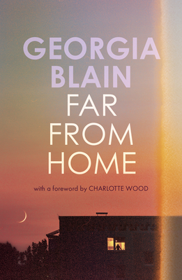 Coperta cărții 'Far from Home - Georgia Blain'