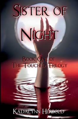 Sister of Night - Kadalynn Herbold
