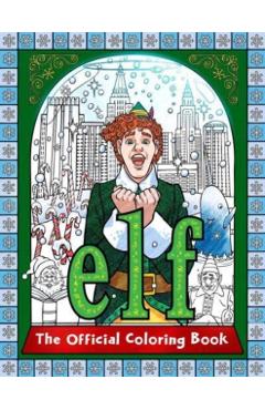 Poza produsului Elf: The Official Coloring Book - 