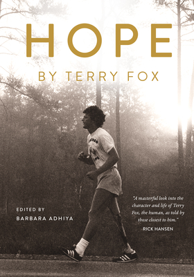 Hope by Terry Fox - Barbara Adhiya
