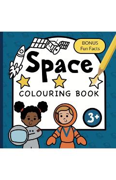 Poza produsului Colouring Book Space For Children: Astronauts, Planets, Rockets and Spaceships for boys & girls to colour - ages 3+ - Fairywren Publishing