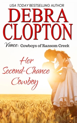 Coperta cărții 'Vance: Her Second-Chance Cowboy - Debra Clopton'