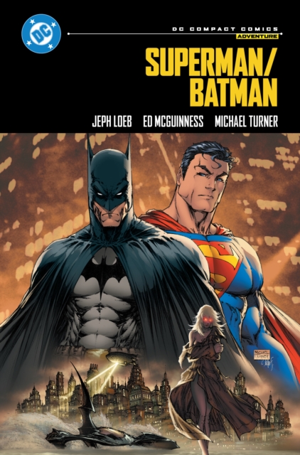 Superman/Batman: Book One: DC Compact Comics Edition - Jeph Loeb