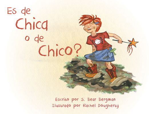 Es de Chica O de Chico? - S. Bear Bergman