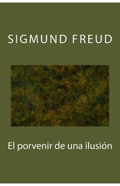 El porvenir de una ilusion