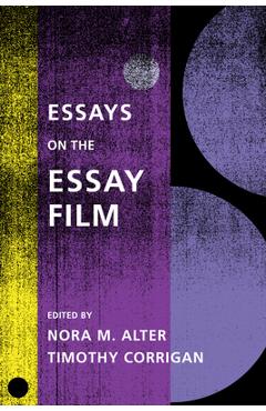 Poza produsului Essays on the Essay Film - Nora M. Alter