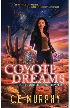 Coperta cărții 'Coyote Dreams - C. E. Murphy'