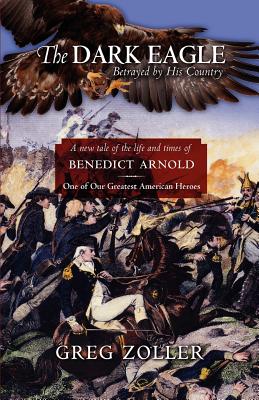 The Dark Eagle - Greg Zoller