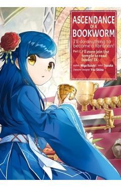 Poza produsului Ascendance of a Bookworm (Manga) Part 2 Volume 9 - Miya Kazuki