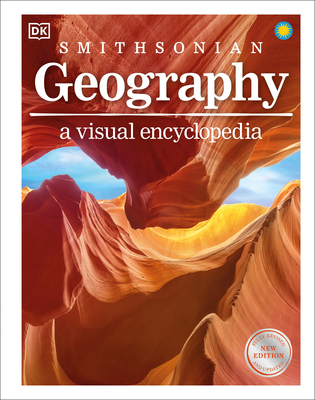 Geography: A Visual Encyclopedia - 