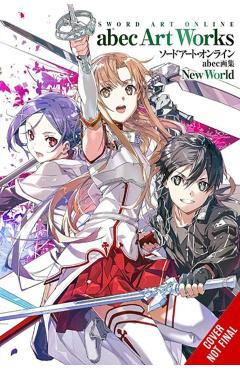 Poza produsului Sword Art Online Abec Artworks New World - 