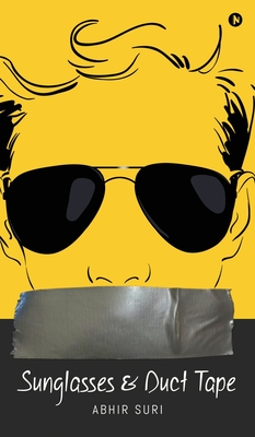 Coperta cărții 'Sunglasses and Duct Tape -'
