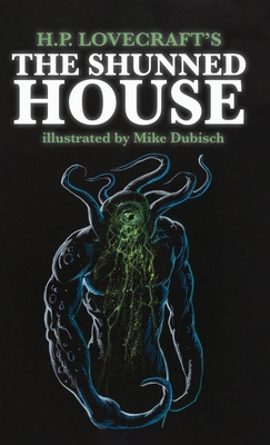 The Shunned House - H. P. Lovecraft