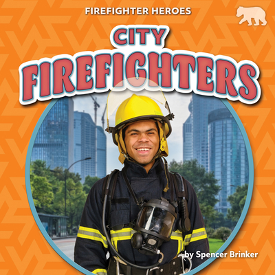 Coperta cărții 'City Firefighters - Spencer Brinker'
