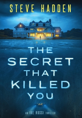 Coperta cărții 'The Secret That Killed You - Steve Hadden'