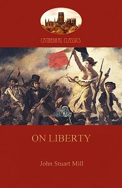 Coperta cărții 'On Liberty (Aziloth Books) - John Stuart Mill'