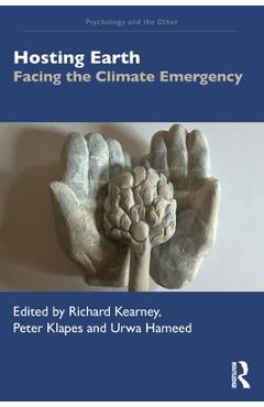 Coperta cărții 'Hosting Earth: Facing the Climate Emergency - Richard Kearney'