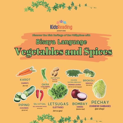 Bisaya Language: Vegetables and Spices -