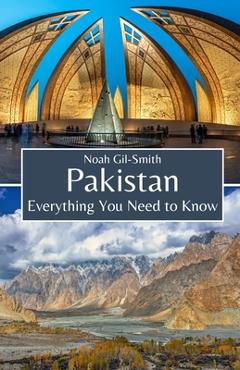Poza produsului Pakistan: Everything You Need to Know - Noah Gil-smith