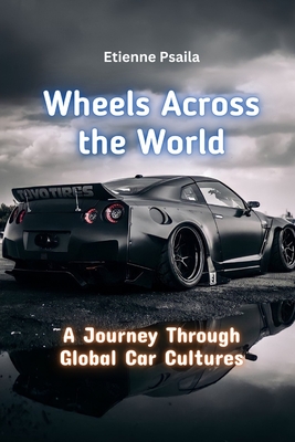 Wheels Across The World - Etienne Psaila