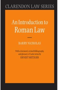 An Introduction to Roman Law - Barry Nicholas