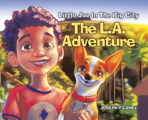 Coperta cărții 'The L.A. Adventure - Joseph P. Camel'