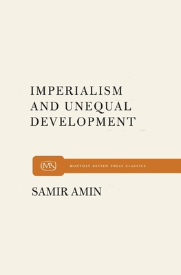 Imperialism and Unequal Development - 