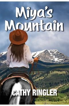 Coperta cărții 'Miya's Mountain - Cathy Ringler'