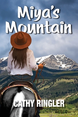 Coperta cărții 'Miya's Mountain - Cathy Ringler'