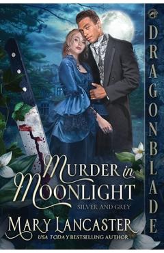 Coperta cărții 'Murder in Moonlight - Mary Lancaster'