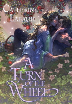 A Turn of the Wheel - Catherine Labadie