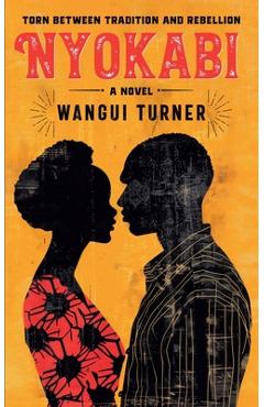 Coperta cărții 'Nyokabi - Wangui Turner'