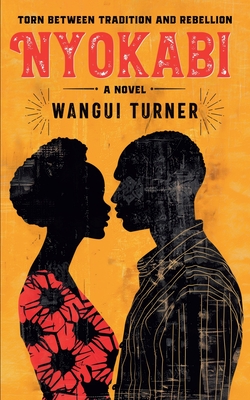 Nyokabi - Wangui Turner