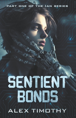 Sentient Bonds - Alex Timothy