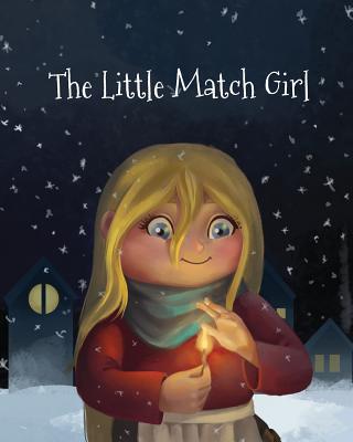 The Little Match Girl - Hans Christian Andersen