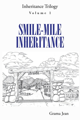 Smile-Mile Inheritance - Grama Jean