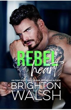 Coperta cărții 'Rebel Heart - Brighton Walsh'