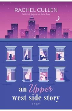 Coperta cărții 'An Upper West Side Story - Rachel Cullen'