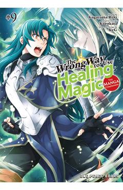 Poza produsului The Wrong Way to Use Healing Magic Volume 9: The Manga Companion - Kugayama Reki