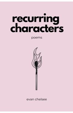Poza produsului Recurring Characters - Evan Chelsee