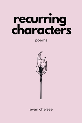 Recurring Characters - Evan Chelsee